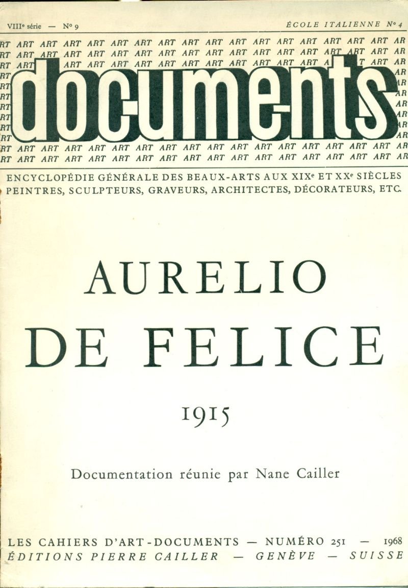 Art-documents. Aurelio De Felice 1915 | Immagine principale