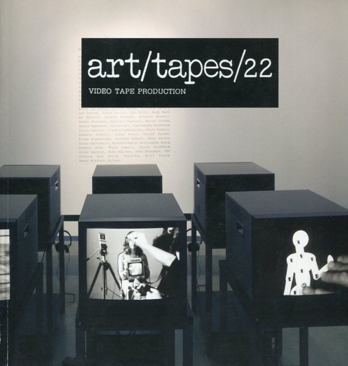 Art/tapes/22 Video tape production | Immagine principale