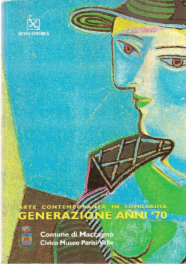 Arte contemporanea in Lombardia. Generazione anni &amp;#39;70 | Immagine principale