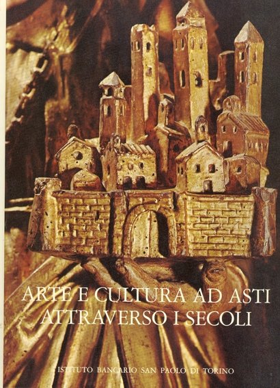 Arte e cultura ad Asti attraverso i secoli | Immagine principale