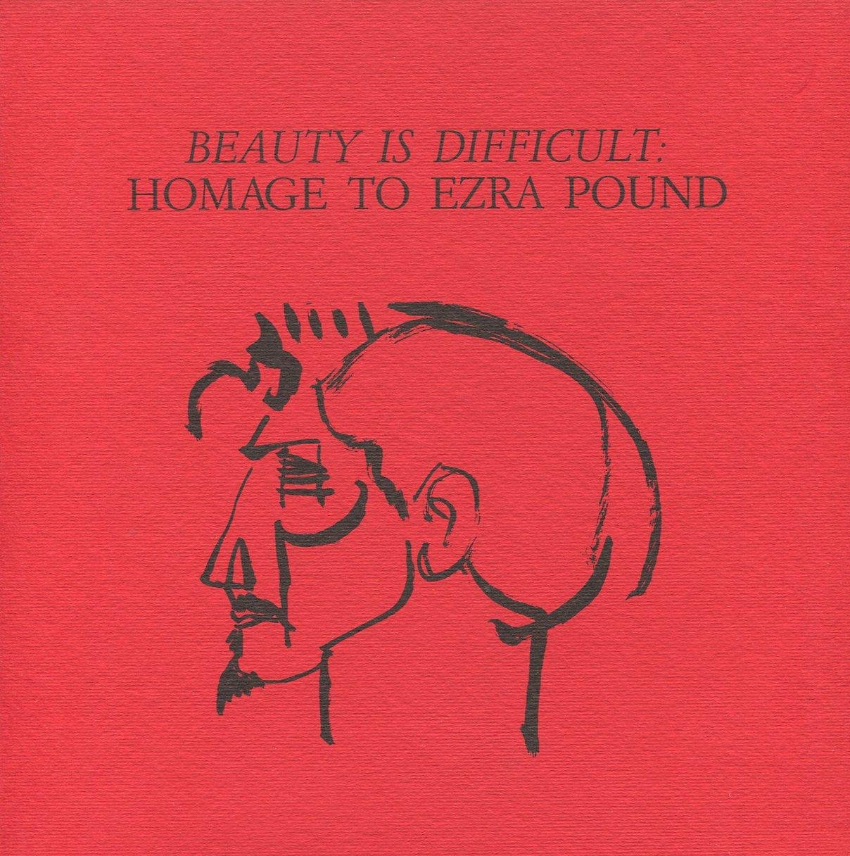 Beauty is difficult : Homage to Ezra Pound | Immagine principale