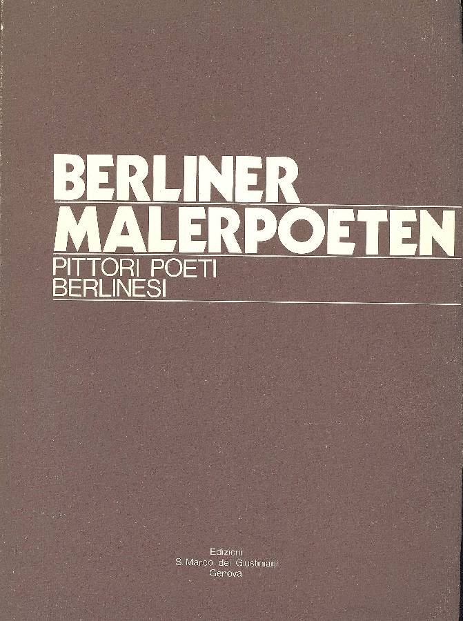 Berliner malerpoeten. Pittori poeti berlinesi | Immagine principale