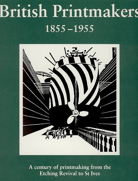 British Printmakers 1855-1955. A century of printmaking from the Etching … | Immagine principale