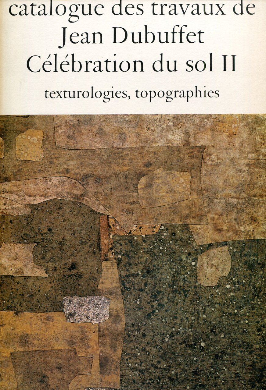 Catalogue des travaux de Jean Dubuffet. Fascicule XIV: Celebration du … | Immagine principale