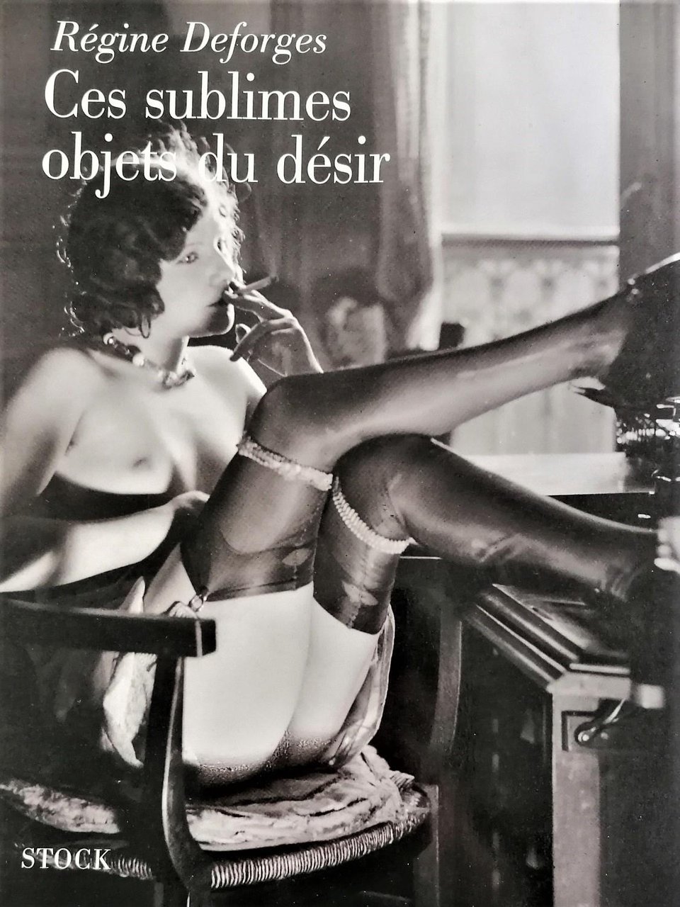 Ces sublimes objets du désir | Immagine principale