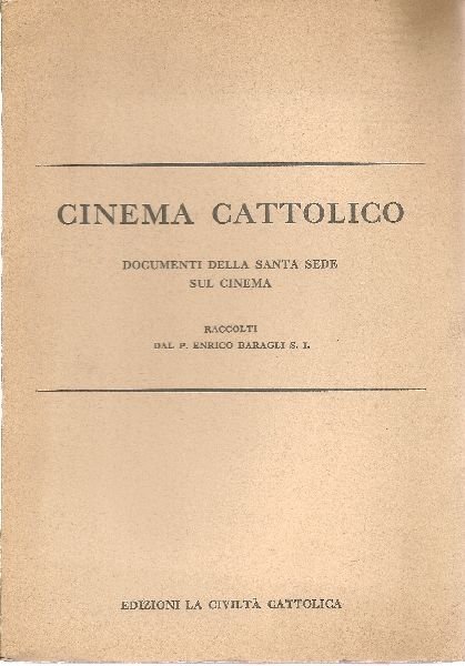 Cinema cattolico. Documenti della santa Sede sul cinema | Immagine principale
