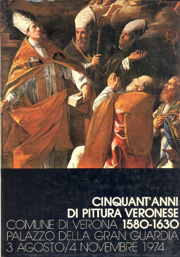 Cinquant&amp;#39;anni di pittura veronese 1580-1630 | Immagine principale
