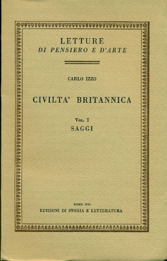 Civiltà britannica. Vol. I: Saggi. Vol. II: Impressioni e note | Immagine principale