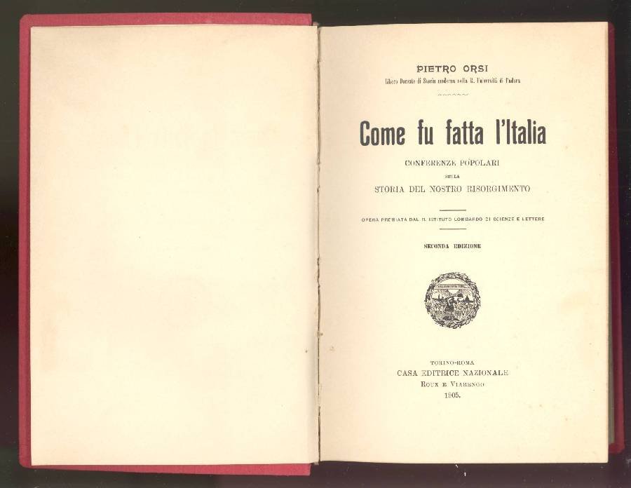 Come fu fatta l&amp;#39;Italia (Conferenze popolari sulla storia del nostro … | Immagine principale
