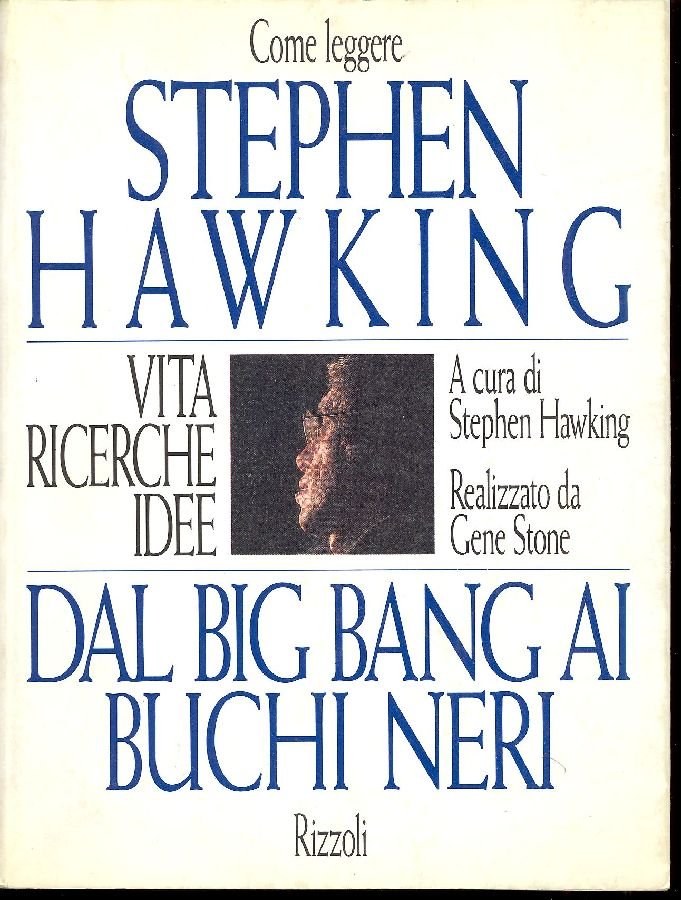 Come leggere Stephen Hawking. Dal big bang ai buchi neri | Immagine principale