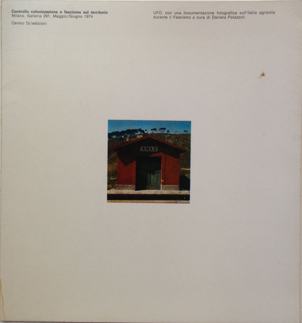 Controllo colonizzazione e fascismo sul territorio | Immagine principale