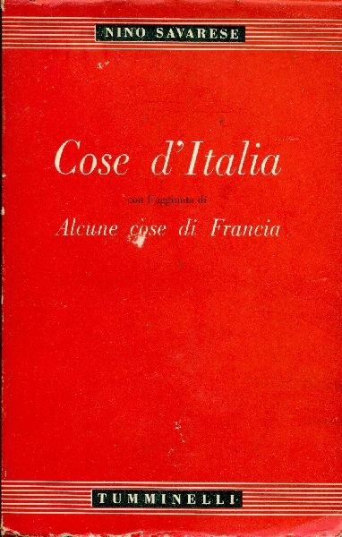Cose d&amp;#39;Italia. Con l&amp;#39;aggiunta di Alcune cose di Francia | Immagine principale