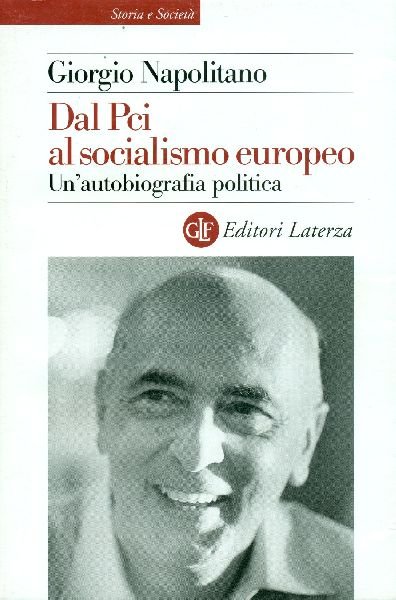 Dal Pci al socialismo europeo. Un'autobiografia politica | Immagine principale