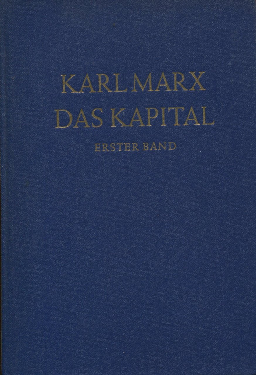 Das Kapital. Kritik der politischen Okonomie. Erster Band | Immagine principale