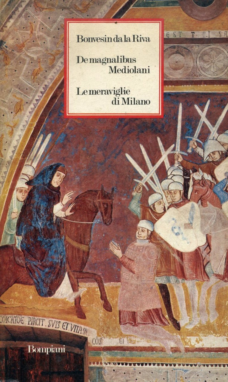 De magnalibus Mediolanum. Le meraviglie di Milano | Immagine principale