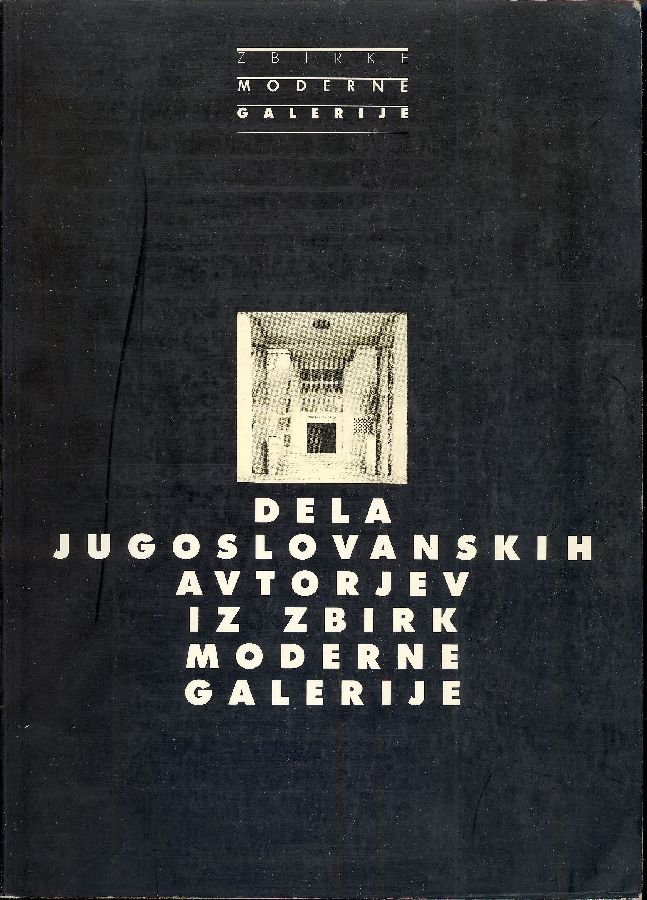 Dela Jugoslovanskih avtorjev iz Zbirk moderne galerije | Immagine principale