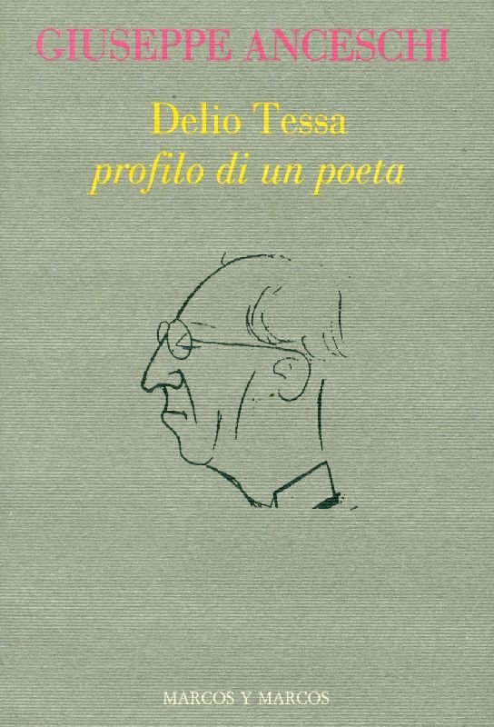 Delio Tessa. Profilo di un poeta | Immagine principale