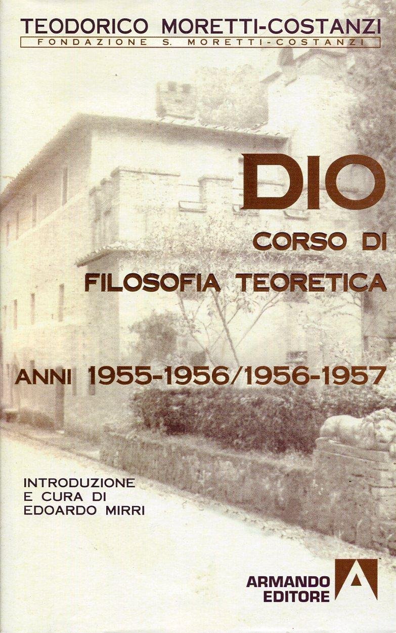 Dio Corso di Filosofia teoretica. Anni 19551956/1956-1957 | Immagine principale