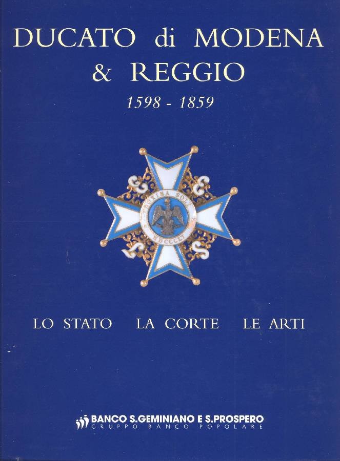 Ducato di Modena e Reggio 1598 - 1859 (Lo Stato, … | Immagine principale