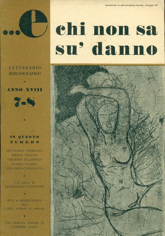 E chi non sa su&amp;#39; danno. Luglio - Agosto 1949, … | Immagine principale