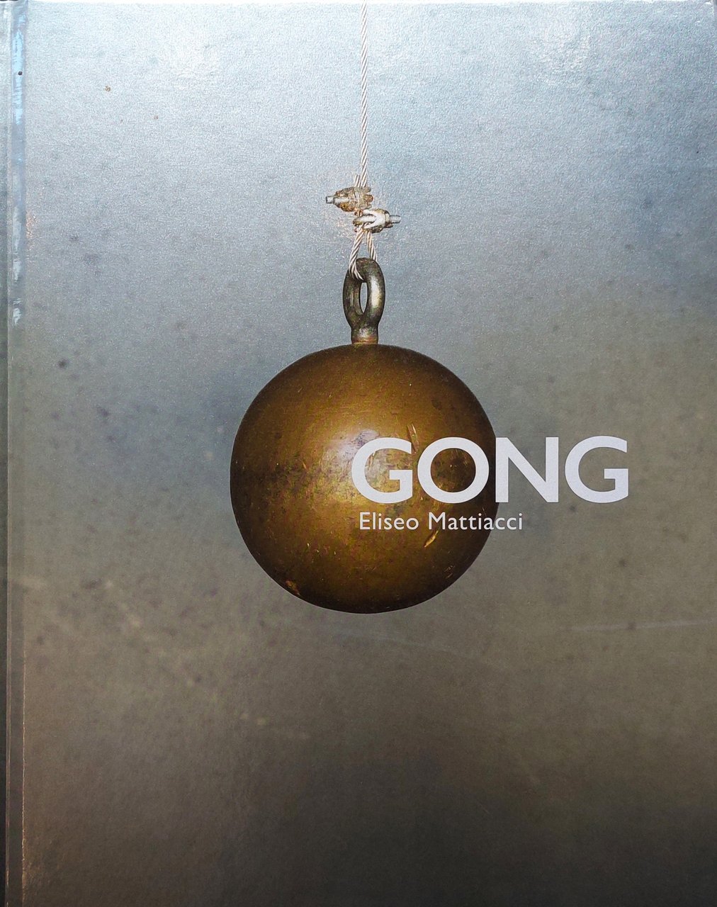 Eliseo Mattiacci. Gong | Immagine principale