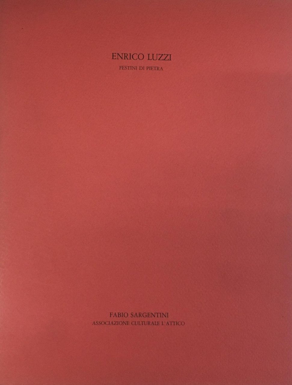Enrico Luzzi. Festini di Pietra | Immagine principale