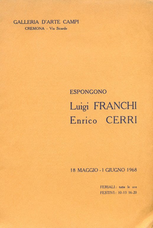 Espongono Luigi Franchi &amp; Enrico Cerri | Immagine Gallery 2