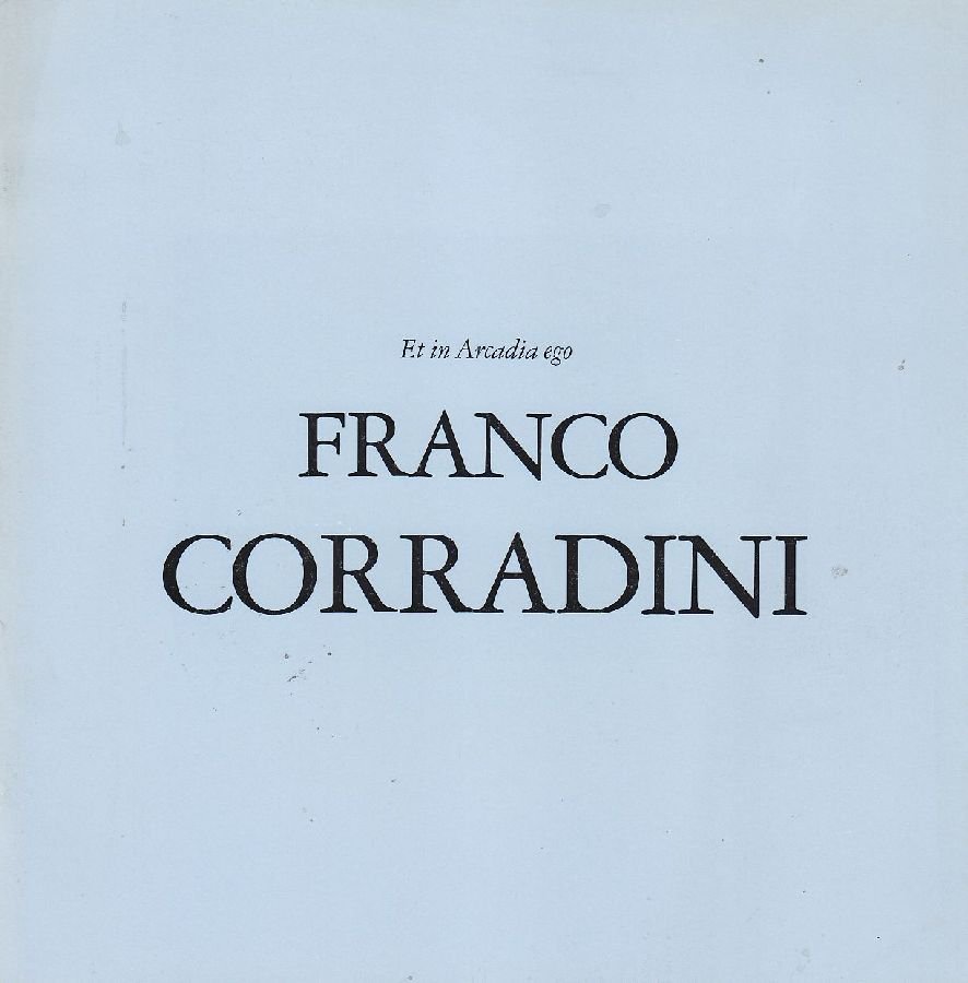 Et in Arcadia ego. Franco Corradini | Immagine principale