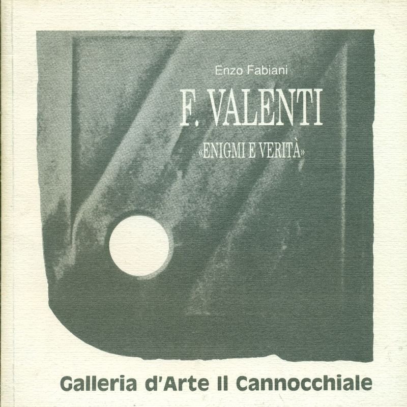 F. Valenti. Enigmi e verità | Immagine principale