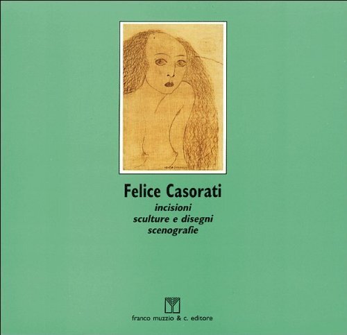 Felice Casorati. Incisioni, sculture e disegni, scenografie | Immagine principale