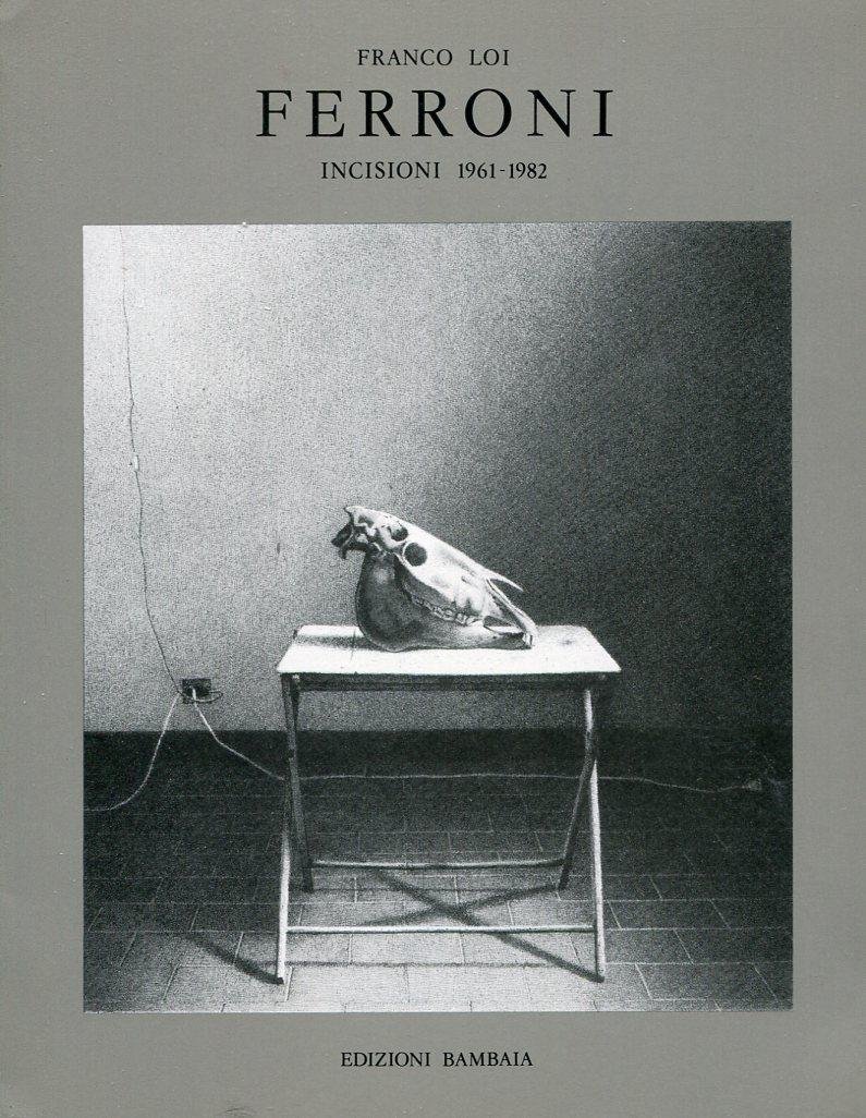 Ferroni. Incisioni 1961-1982 | Immagine principale