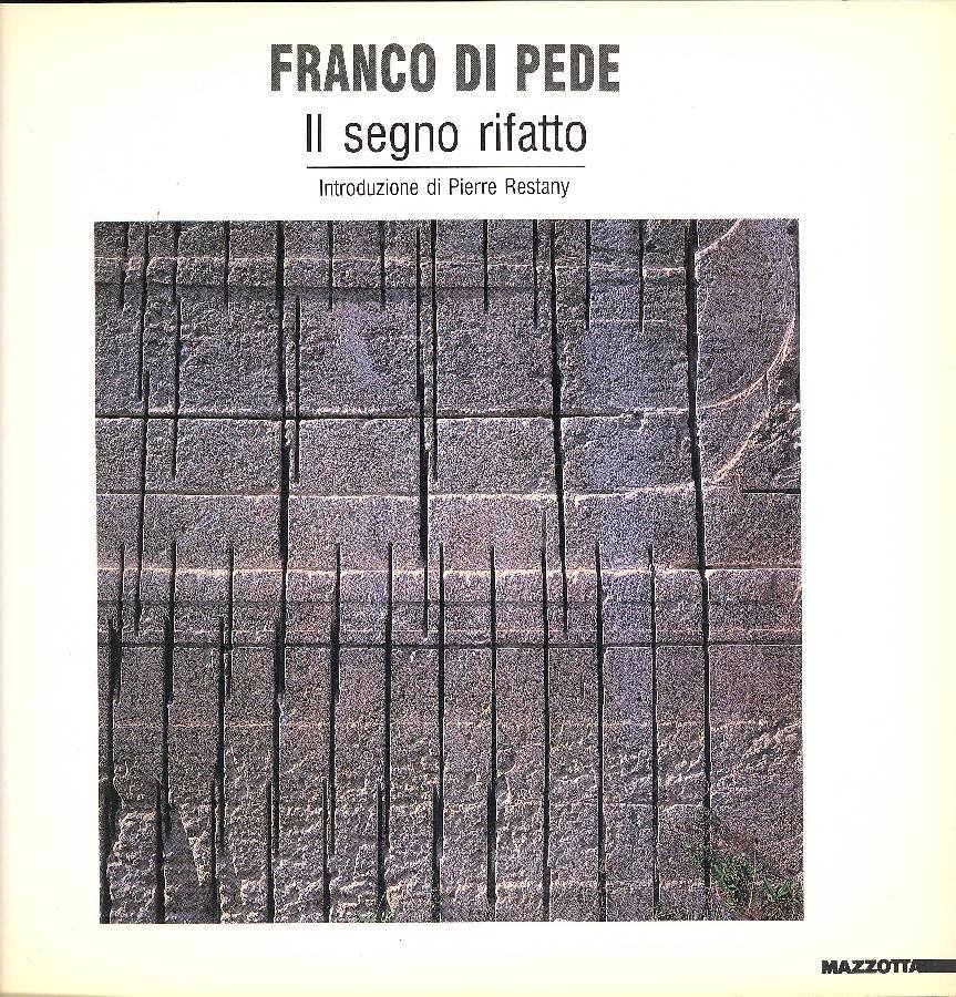 Franco Di Pede. Il segno rifatto | Immagine principale