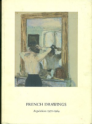 French Drawings. Acquisitions 1970-1984 | Immagine principale
