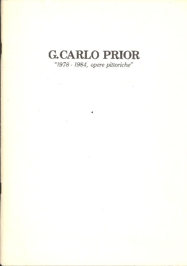 G. Carlo Prior. 1978-1984, opere pittoriche | Immagine principale