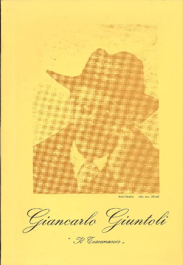 Giancarlo Giuntoli &amp;#39;&amp;#39;il Toscanaccio&amp;#39;&amp;#39; | Immagine principale