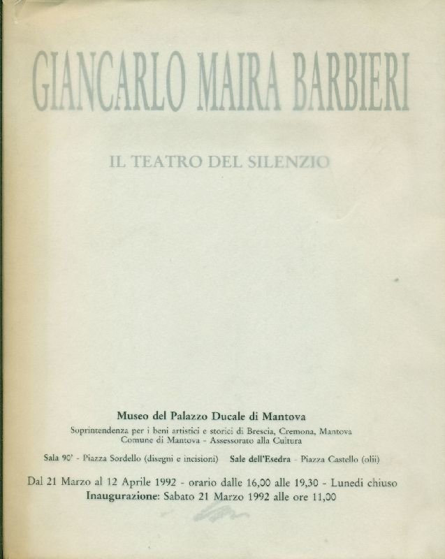 Giancarlo Maira Barbieri. Il teatro del silenzio | Immagine principale