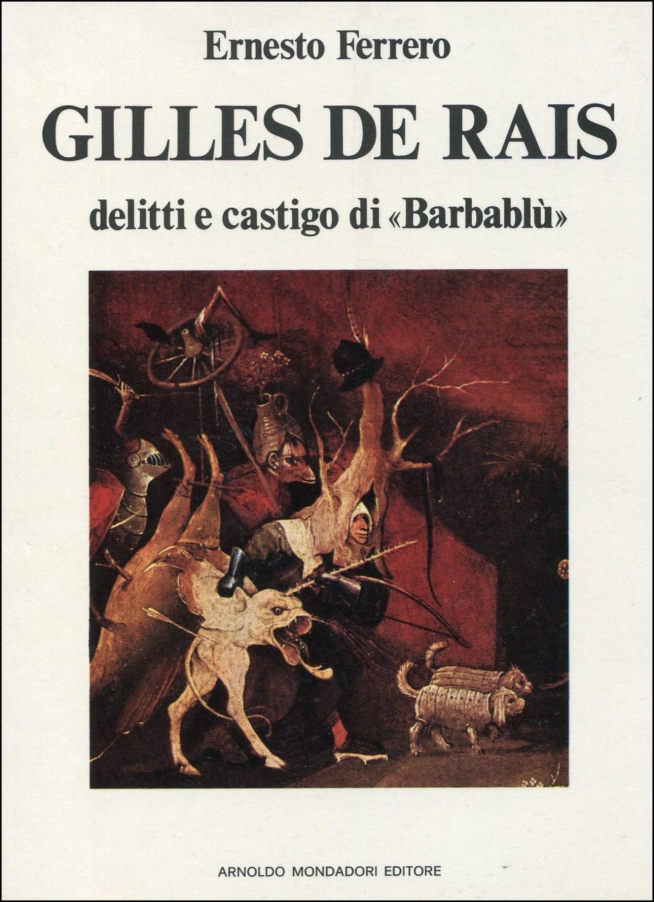 Gilles De Rais. Delitti e castigo di &amp;quot;Barbablu&amp;quot; | Immagine principale