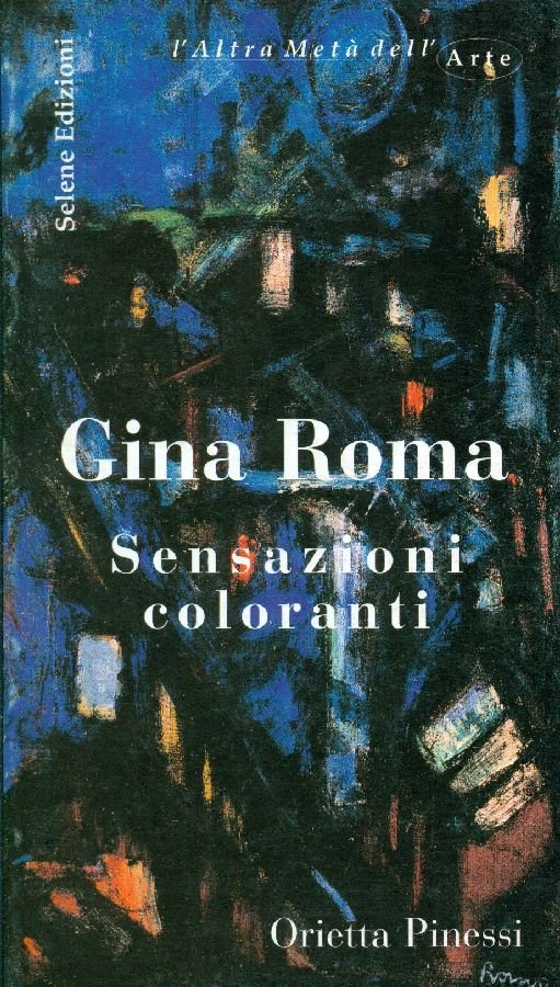 Gina Roma. Sensazioni coloranti | Immagine principale