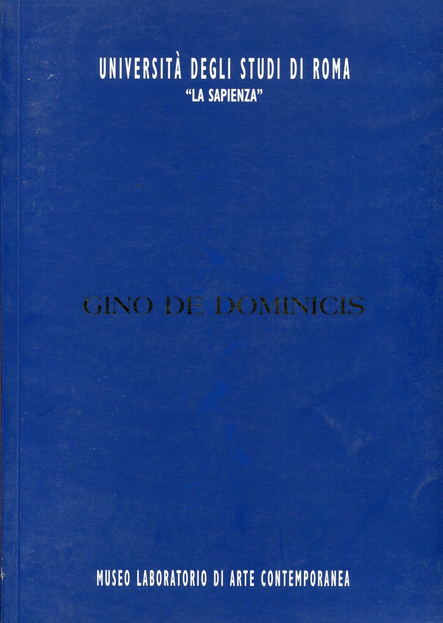 Gino De Dominicis. Giornata di studi 20 maggio 1999 | Immagine principale