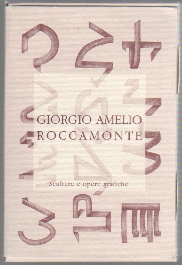 Giorgio Amelio Roccamonte. Sculture e opere grafiche | Immagine principale