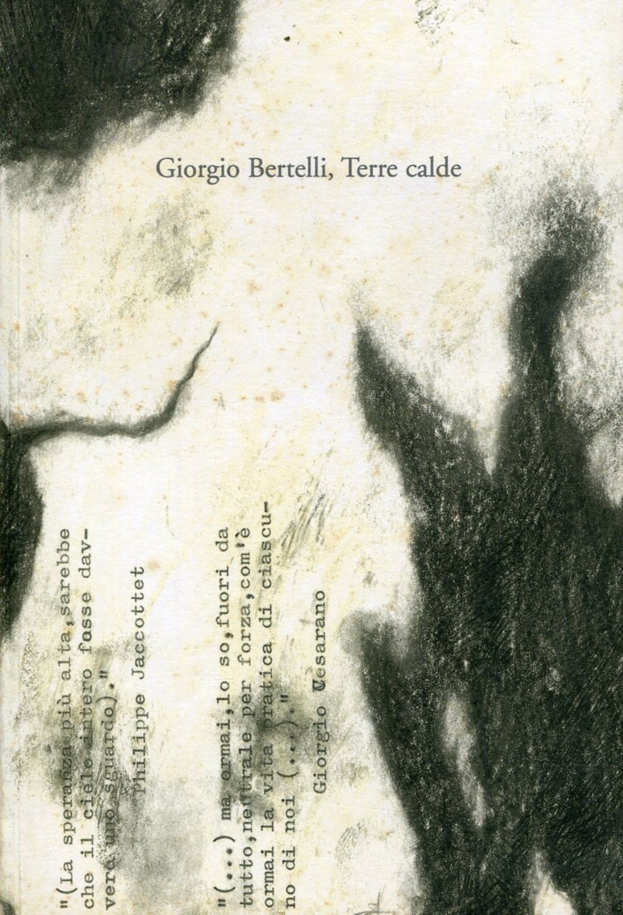 Giorgio Bertelli, Terre calde | Immagine principale
