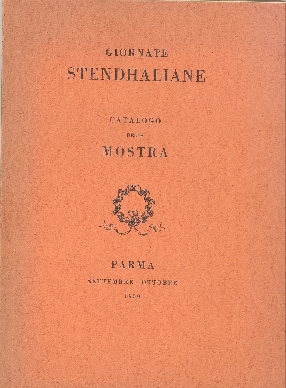Giornate Stendhaliane. Catalogo della mostra | Immagine principale