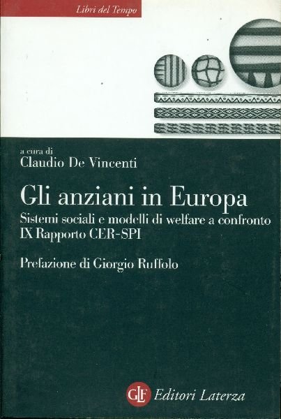 Gli anziani in Europa. Sistemi socali e modelli di welfare … | Immagine principale