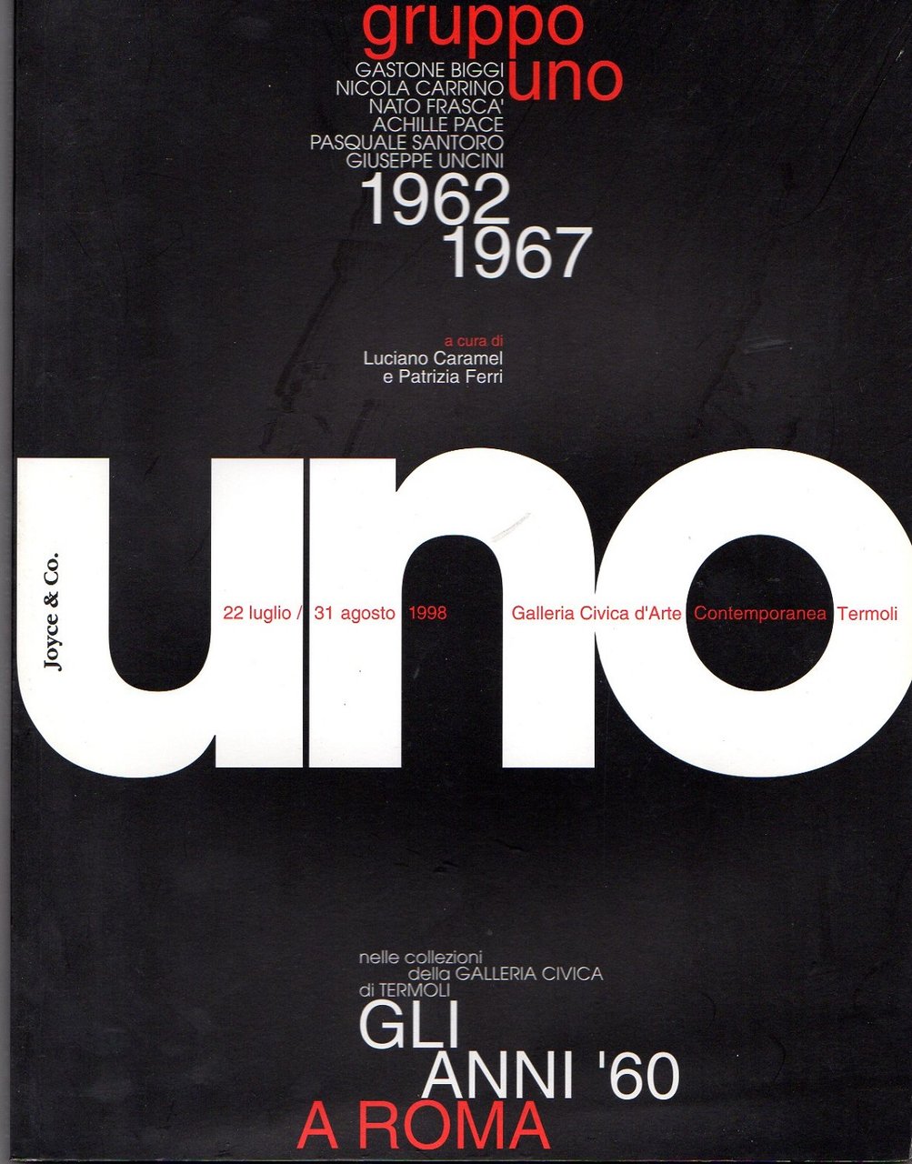 Gruppo Uno 1962-1967. Gastone Biggi Nicola Carrino Nato Frascà Achille … | Immagine principale