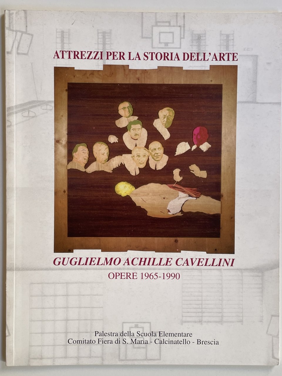 Guglielmo Achille Cavellini. Opere 1965-1990 | Immagine principale