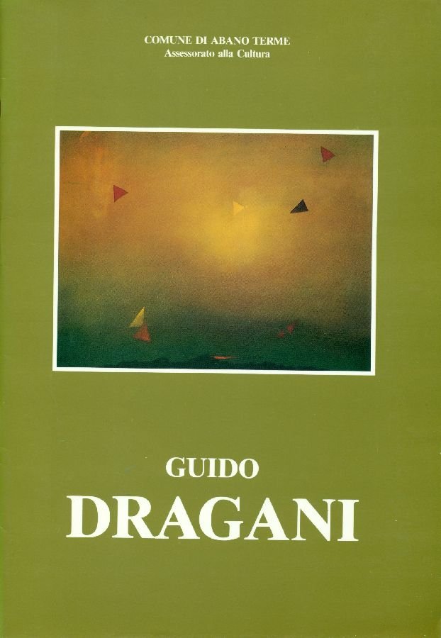 Guido Dragani. Retrospettiva 1954-85 | Immagine principale