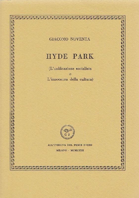 Hyde Park (L'unificazione socialista o L'innocenza della cultura) | Immagine principale