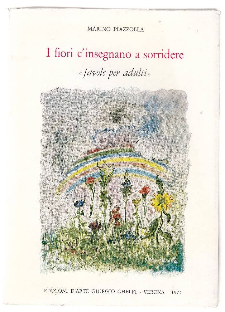 I fiori c&amp;#39;insegnano a sorridere. &amp;#39;&amp;#39;Favole per adulti&amp;#39;&amp;#39; | Immagine principale