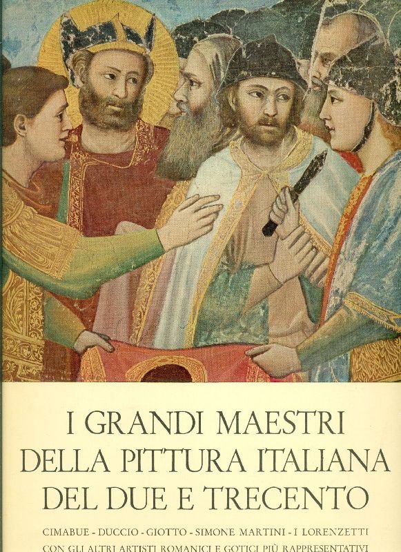 I grandi maestri della pittura italiana del Due e Trecento | Immagine principale