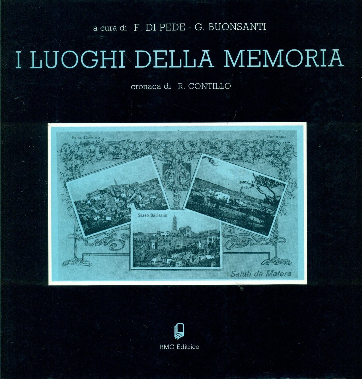 I luoghi della memoria. Saluti da Matera | Immagine principale